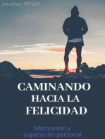 Caminando hacia la felicidad