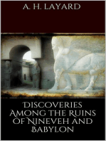 Discoveries among the Ruins of Nineveh and Babylon