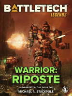 BattleTech Legends: Warrior: Riposte (The Warrior Trilogy, Book Two): BattleTech Legends, #58