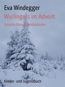 Wurlingers im Advent: Geschichtenadventkalender