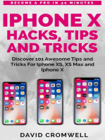 iPhone X Hacks, Tips and Tricks: Discover 101 Awesome Tips and Tricks for iPhone XS, XS Max and iPhone X
