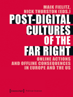 Post-Digital Cultures of the Far Right: Online Actions and Offline Consequences in Europe and the US