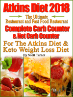 Atkins Diet 2018 The Ultimate Restaurant and Fast Food Restaurant Complete Carb Counter & Net Carb Counter For The Atkins Diet & Keto Weight Loss Diet