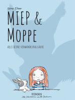 Miep & Moppe: Alles reine Verwandlungssache