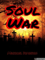 Soul War: Soul War, #2
