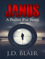 Janus a Bullet for Benji