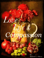 Love Life & Compassion
