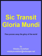 Sic Transit Gloria Mundi