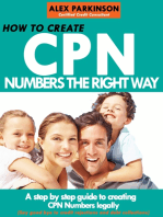 How to Create Cpn Numbers the Right way: A Step by Step Guide to Creating cpn Numbers Legally