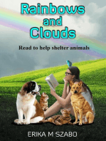 Rainbows and Clouds: Read to Help Shelter Animals, #1