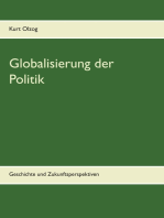 Globalisierung der Politik: Geschichte und Zukunftsperspektiven