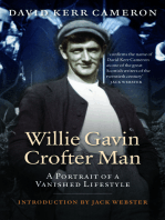 Willie Gavin, Crofter Man