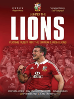 Behind The Lions: Playing Rugby for the British & Irish Lions