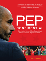 Pep Confidential: The Inside Story of Pep Guardiola's First Season at Bayern Munich