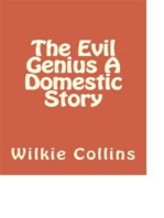 The Evil Genius A Domestic Story