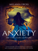 Anxiety: The World's Number One Best Seller