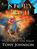 The Story of Evil - Volume I: Heroes of the Siege: The Story of Evil, #1