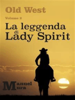 Old West Volume 2 - La leggenda di Lady Spirit