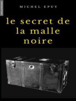 Le secret de la malle noire