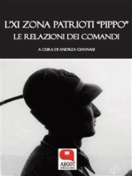 L'IX Zona patrioti "Pippo". Le relazione dei Comandi
