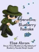 Operation: Blueberry Pancake: The Kygan Detective Agency, #1