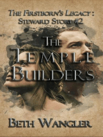 The Temple Builders: The Firstborn's Legacy: Steward Stories, #2
