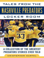 Tales from the Nashville Predators Locker Room: A Collection of the Greatest Predators Stories Ever Told
