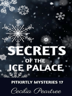 Secrets of the Ice Palace