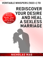 Veritable Whispers (1023 +) to Rediscover Your Desire and Heal a Sexless Marriage