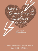 Danny Canterbury and the Jacobean Chronicle: Wourndflearst (Teen Edition)