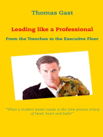 Leading like a Professional: From the Trenches to the Executive Floor