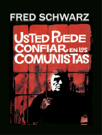 Usted puede confiar en los comunistas