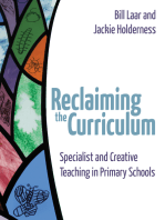 Reclaiming the Curriculum: Specialist and creative teaching in primary schools