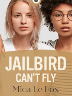 Jailbird Can't Fly