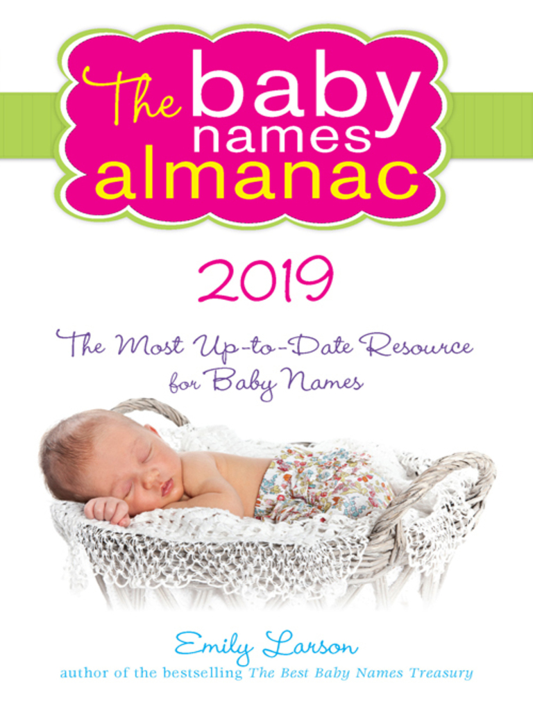 The 2019 Baby Names Almanac by Emily Larson (Ebook) Read free