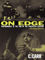 On Edge: Performance at the End of the Twentieth Century