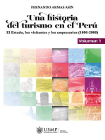 Una historia del turismo en el Perú. Volumen 1