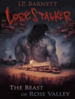 The Beast of Rose Valley: Lorestalker, #1