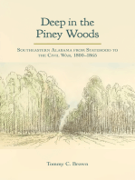 Deep in the Piney Woods: Southeastern Alabama from Statehood to the Civil War, 1800–1865