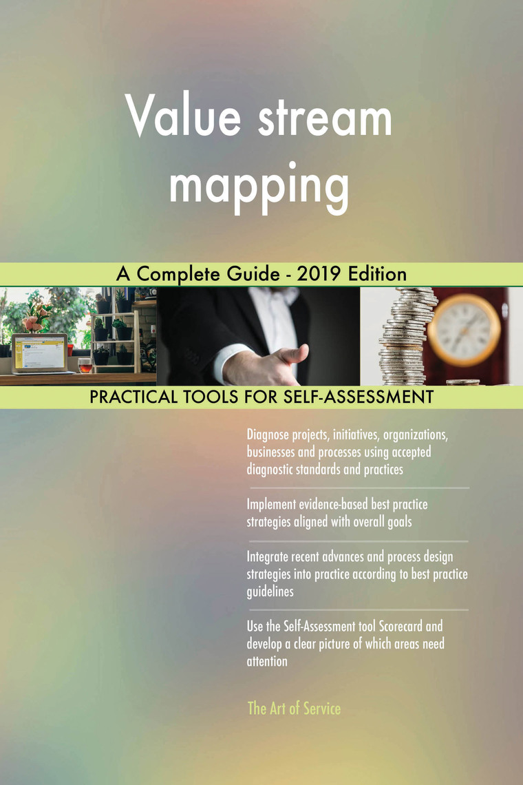 Value stream mapping A Complete Guide - 2019 Edition by Gerardus ...