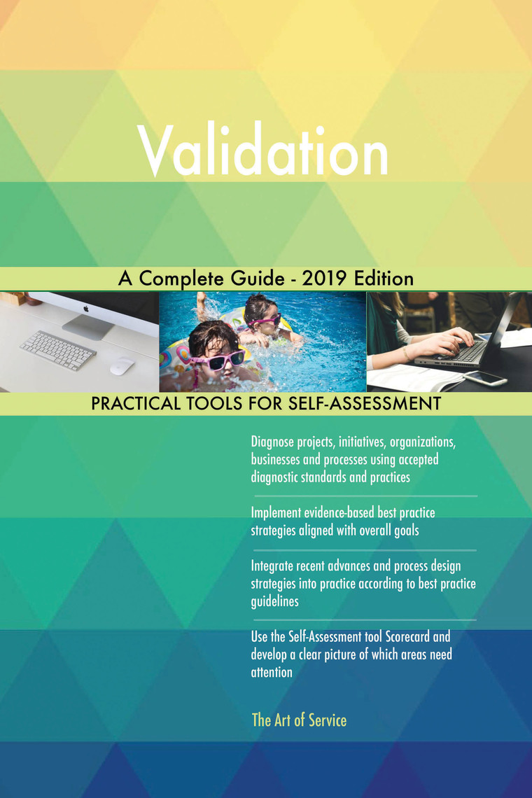 Validation A Complete Guide - 2019 Edition by Gerardus Blokdyk (Ebook ...