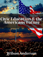 Civic Education & The Americans Future