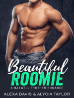 Beautiful Roomie: Maxwell Brothers Romance Series, #9