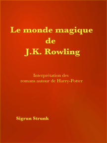 Le monde magique de J.K. Rowling