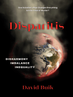 Disparitis: Disharmony, Imbalance, Inequality