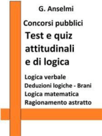 Test e quiz attitudinali e di logica per concorsi pubblici: Guida ai test psico-attitudinali per concorsi pubblici