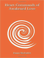 Heart-Commands of Awakened Love