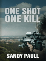 One Shot One Kill