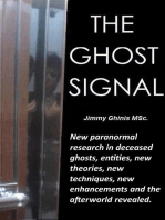 The Ghost Signal