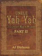 Uncle Yah Yah II: 21st Century Man of Wisdom: Uncle Yah Yah, #2